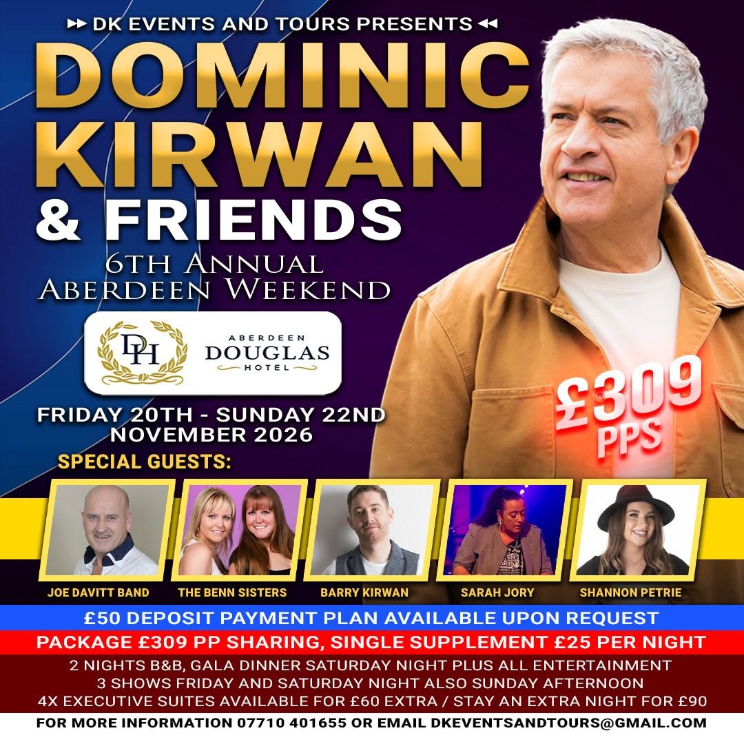 Dominic Kirwan and Friends 6th Annual Aberdeen Music Weekend poster at Aberdeen Douglas Hotel November 2026
